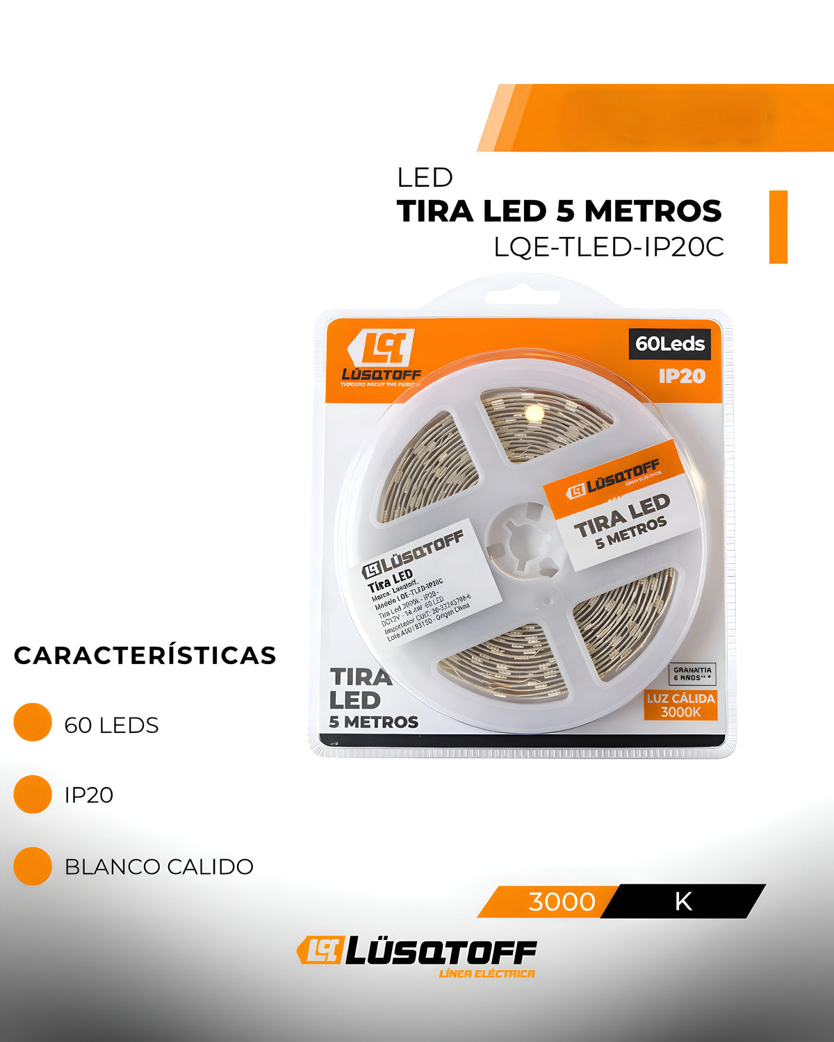 TIRA LED 3000K LUZ CALIDA - LUSQTOFF